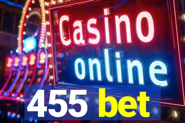 455 bet